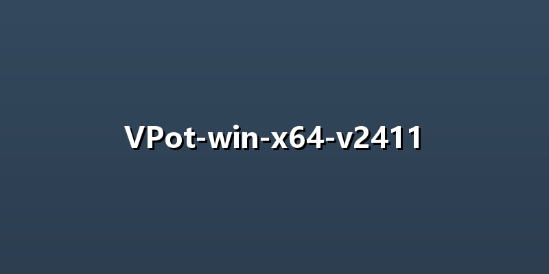 VPot-win-x64-v2411