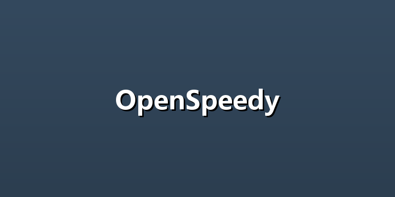 OpenSpeedy