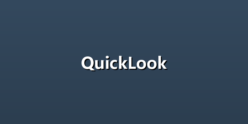 QuickLook