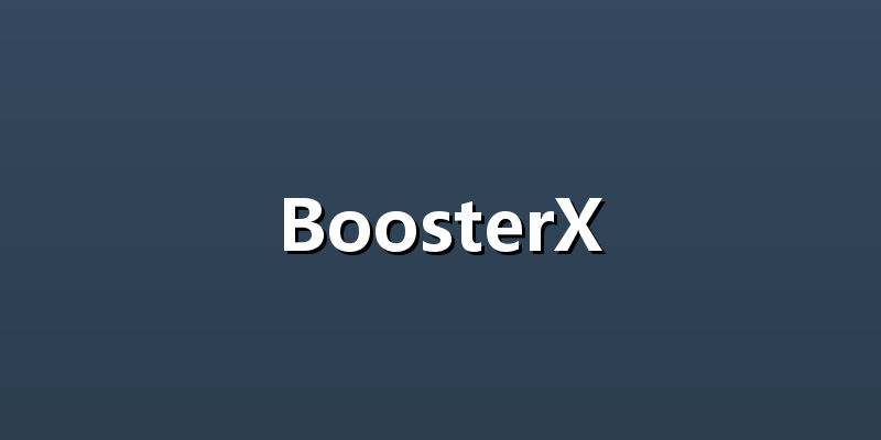 BoosterX